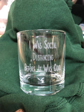 Load image into Gallery viewer, Engraved Socially Distancing Tumbler Whiskey Tumbler Glass 330ml