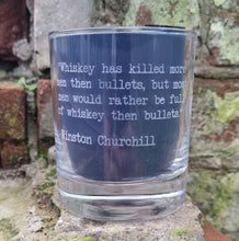 Load image into Gallery viewer, Engraved Churchill &#39;Bullets &amp; Whiskey&#39; Tumbler Glass 330ml
