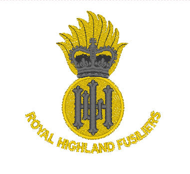 Royal Highland Fusiliers RHF - Embroidered Design - Choose your Garment