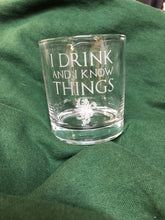 Load image into Gallery viewer, Engraved &#39;I Drink and Know Things &#39;Quote Whiskey Tumbler Glass 330ml
