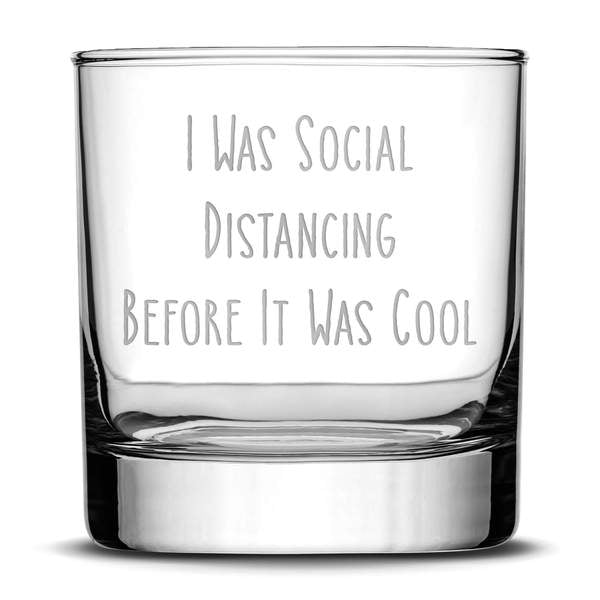 Engraved Socially Distancing Tumbler Whiskey Tumbler Glass 330ml